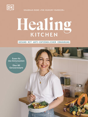 cover image of Healing Kitchen – gesund mit anti-entzündlicher Ernährung
